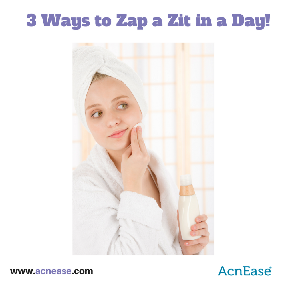 3 Ways to Zap a Zit in a Day