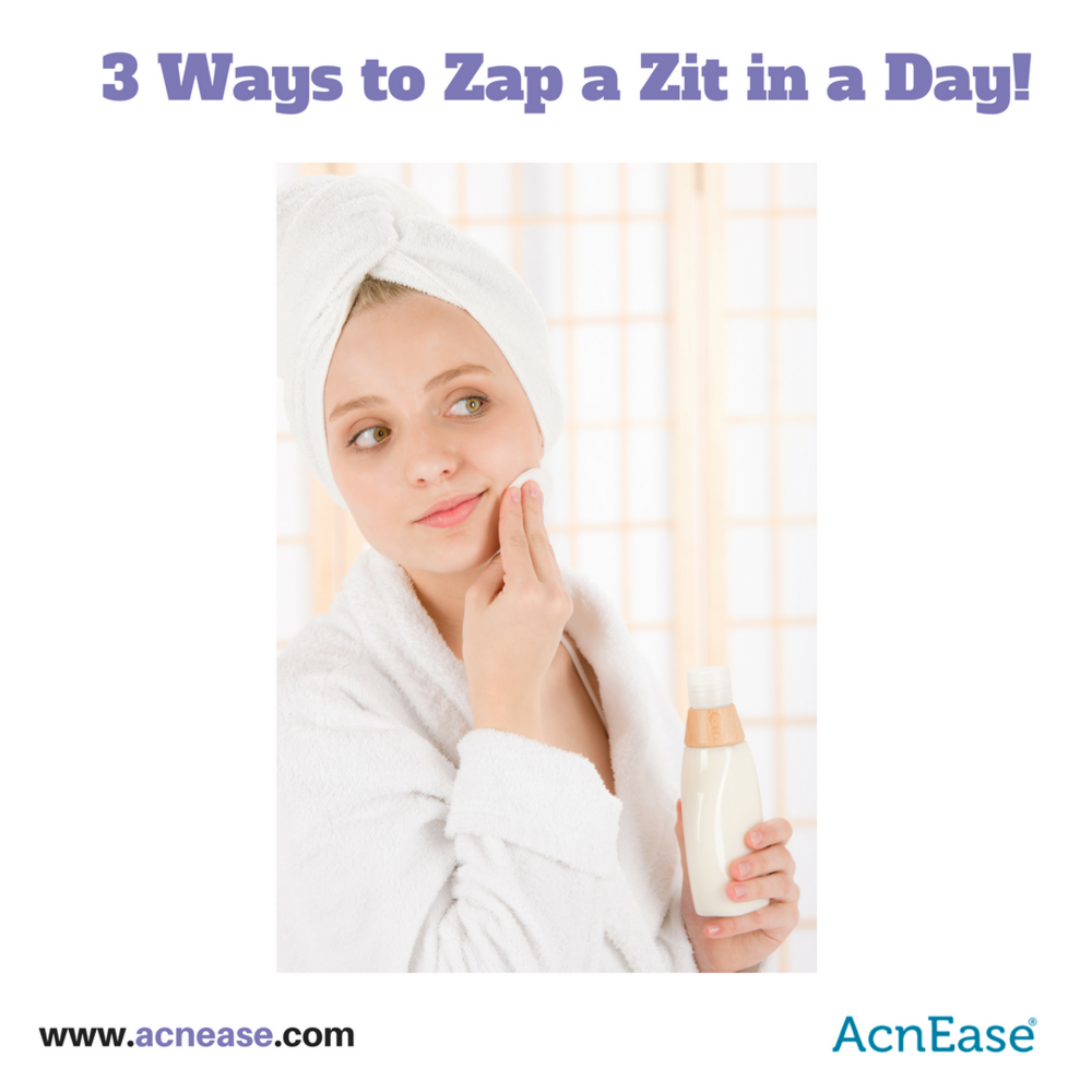 3 Ways to Zap a Zit in a Day