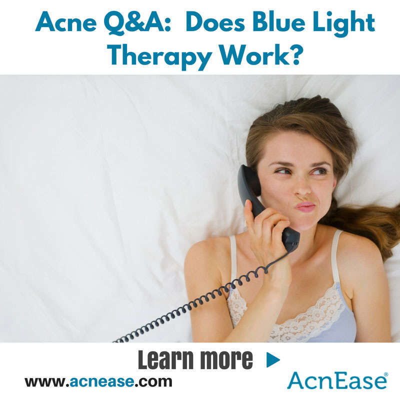 Does Blue Light Therapy Really Work to Get Rid of Acne?