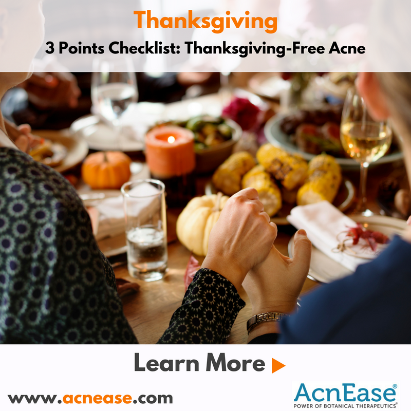 3-Point Checklist: Thanksgiving-Free Acne